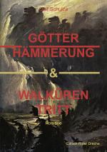 Cover-Bild Götterhämmerung & Walkürentritt