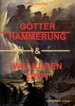 Cover-Bild Götterhämmerung & Walkürentritt