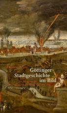 Cover-Bild Göttinger Stadtgeschichte im Bild