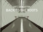 Cover-Bild Götz Diergarten. Back to the Roots