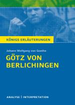 Cover-Bild Götz von Berlichingen von Goethe - Königs Erläuterungen.