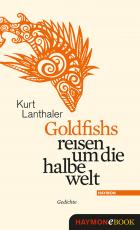Cover-Bild Goldfishs reisen um die halbe welt