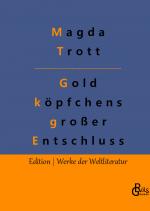 Cover-Bild Goldköpfchens großer Entschluss