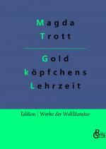 Cover-Bild Goldköpfchens Lehrzeit