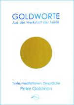 Cover-Bild Goldworte - Aus der Werkstatt der Seele
