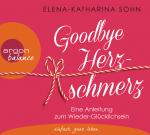 Cover-Bild Goodbye Herzschmerz