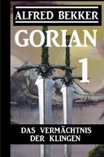 Cover-Bild Gorian 1: Das Vermächtnis der Klingen
