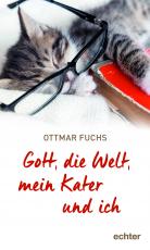 Cover-Bild Gott, die Welt, mein Kater und ich