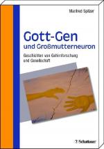 Cover-Bild Gott-Gen und Grossmutterneuron