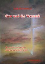 Cover-Bild Gott und die Vernunft