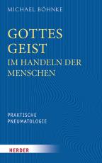 Cover-Bild Gottes Geist im Handeln der Menschen