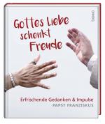 Cover-Bild Gottes Liebe schenkt Freude