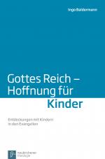 Cover-Bild Gottes Reich - Hoffnung für Kinder