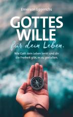 Cover-Bild Gottes Wille für dein Leben