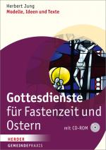 Cover-Bild Gottesdienste für Fastenzeit und Ostern