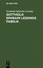 Cover-Bild Gotthold Ephraim Lessings Fabeln