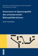 Cover-Bild Governance im Spannungsfeld des schweizerischen Bildungsföderalismus