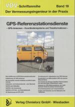 Cover-Bild GPS-Referenzstationsdienste - GPS-Antennen - Koordinatensysteme und Transformation