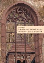 Cover-Bild Grabsteine vom Kloster Unterzell - Fenster in die Zeit des Spätbarock