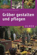 Cover-Bild Gräber gestalten und pflegen