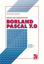 Cover-Bild Grafik und Animation mit Borland Pascal 7.0