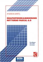 Cover-Bild Grafikprogrammierung mit Turbo Pascal 6.0