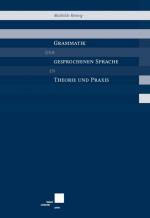 Cover-Bild Grammatik der gesprochenen Sprache in Theorie und Praxis