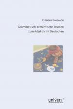 Cover-Bild Grammatisch-semantische Studien zum Adjektiv im Deutschen