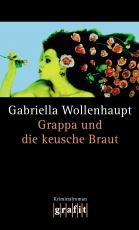 Cover-Bild Grappa und die keusche Braut