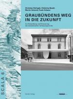 Cover-Bild Graubündens Weg in die Zukunft
