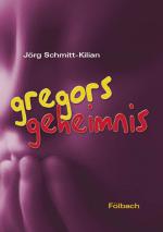 Cover-Bild Gregors Geheimnis