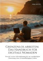 Cover-Bild Grenzenlos arbeiten: Das Handbuch für digitale Nomaden