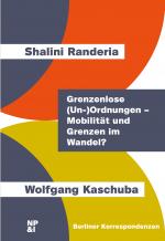 Cover-Bild Grenzenlose (Un-)Ordnungen – Mobilität und Grenzen im Wandel?