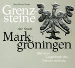 Cover-Bild Grenzsteine der Stadt Markgröningen