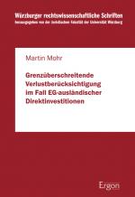 Cover-Bild Grenzüberschreitende Verlustberücksichtigung im Fall EG-ausländischer Direktinvestitionen