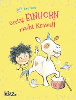 Cover-Bild Gretas Einhorn macht Krawall