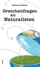 Cover-Bild Gretchenfragen an Naturalisten