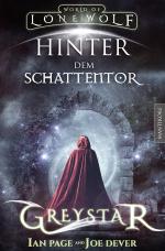 Cover-Bild Greystar 03 - Hinter dem Schattentor: Ein Fantasy-Spielbuch in der Welt des Einsamen Wolf