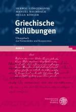 Cover-Bild Griechische Stilübungen / Übungsbuch zur Formenlehre und Kasussyntax