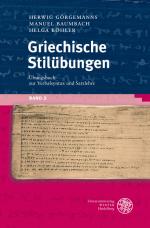 Cover-Bild Griechische Stilübungen / Übungsbuch zur Verbalsyntax und Satzlehre