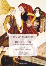 Cover-Bild Grimms Märchen für Heldinnen von heute und morgen