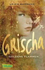 Cover-Bild Grischa 1: Goldene Flammen