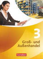 Cover-Bild Groß- und Außenhandel - Kaufleute Groß- und Außenhandel - Band 3