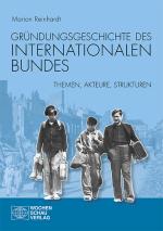 Cover-Bild Gründungsgeschichte des Internationalen Bundes