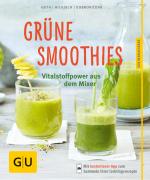 Cover-Bild Grüne Smoothies - noch mehr leckere Smoothies!