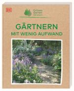 Cover-Bild Grünes Gartenwissen. Gärtnern mit wenig Aufwand