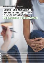 Cover-Bild Grund- und Menschenrechte in der Asyl- und Flüchtlingsarbeit