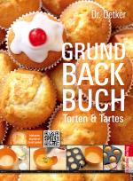 Cover-Bild Grundbackbuch - Torten & Tartes