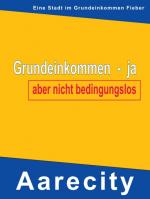 Cover-Bild Grundeinkommen – ja, aber nicht bedingungslos