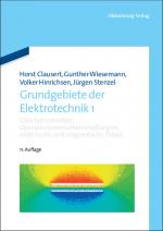 Cover-Bild Grundgebiete der Elektrotechnik / Gleichstromnetze, Operationsverstärkerschaltungen, elektrische und magnetische Felder